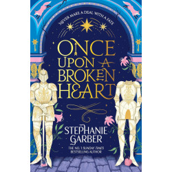 Once Upon a Broken Heart - book 1