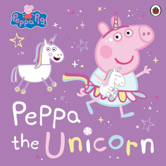 Peppa Pig: Peppa the Unicorn | Penguin Books