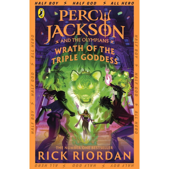 Percy jackson and the olympians: Wrath of the triple goddess - book 6 | Рик Риърдън
