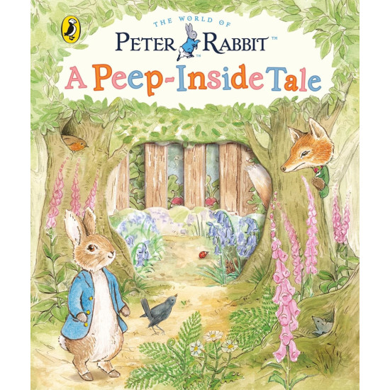 Peter Rabbit: A Peep-Inside Tale | Биатрикс Потър