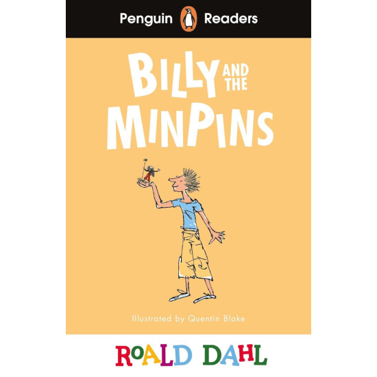Roald Dahl Billy and the Minpins - Penguin Readers Level 1, A1 | Роалд Дал