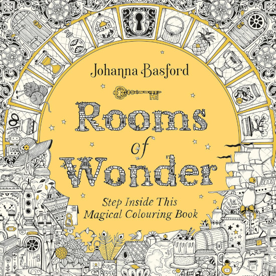 Rooms of Wonder: Step Inside this Magical Colouring Book | Джохана Басфорд