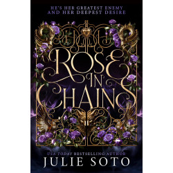 Rose in Chains - book 1