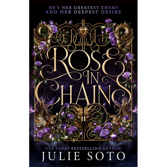 Rose in Chains - book 1 | Джули Сото