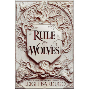 Rule of Wolves - book 2