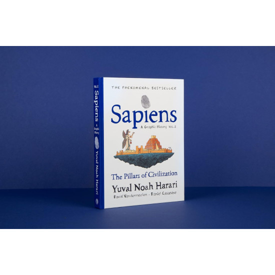 Sapiens A Graphic History: Volume 2 | Ювал Харари