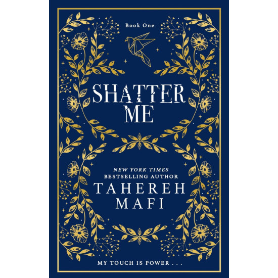 Shatter me - book 1 - Collectors Edition | Тахере Мафи