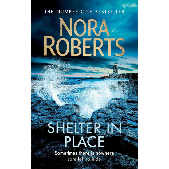 Shelter in Place | Нора Робъртс