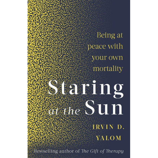 Staring At The Sun | Ървин Ялом