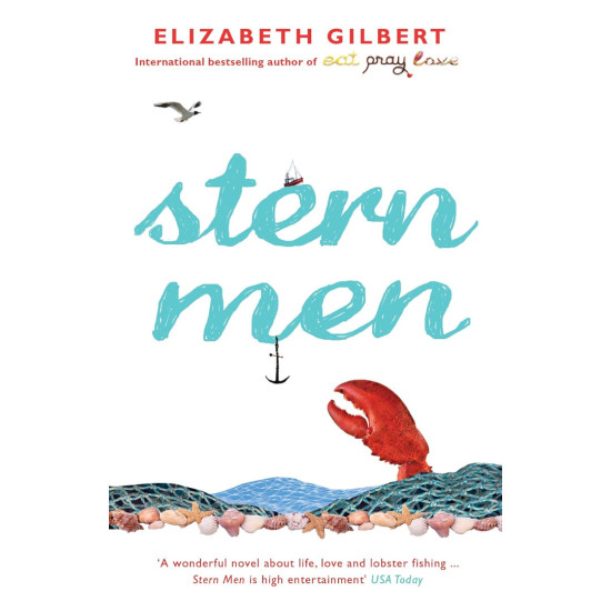 Stern Men | Елизабет Гилбърт