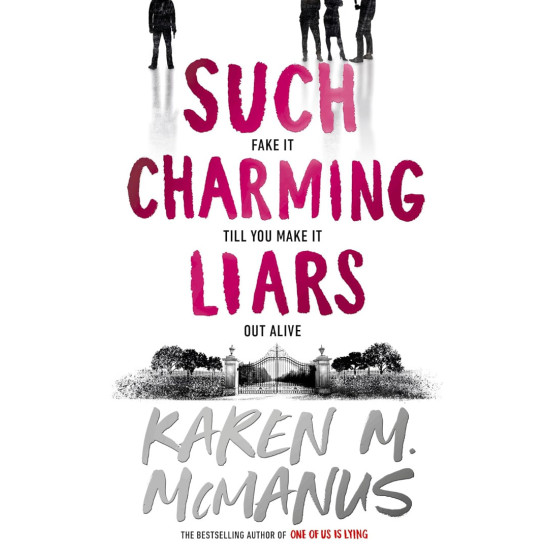 Such Charming Liars | Карън М. Макменъс