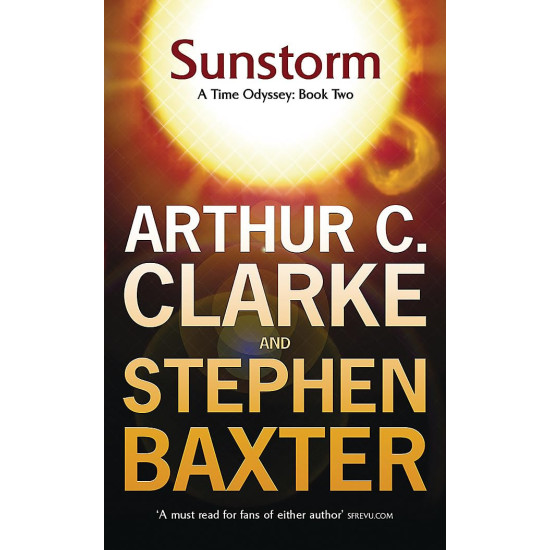 Sunstorm | Артър Кларк, Стивън Бакстър