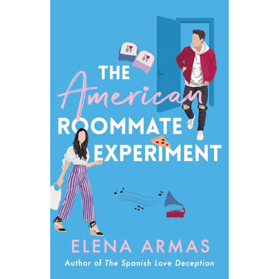 The American Roommate Experiment - book 2 | Елена Армас