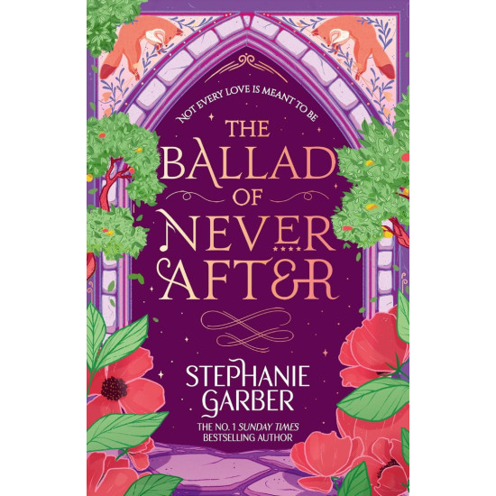 The Ballad of Never After - book 2 | Стефани Гарбър