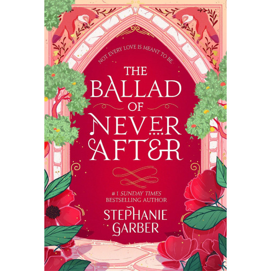 The Ballad of Never After - book 2 | Стефани Гарбър