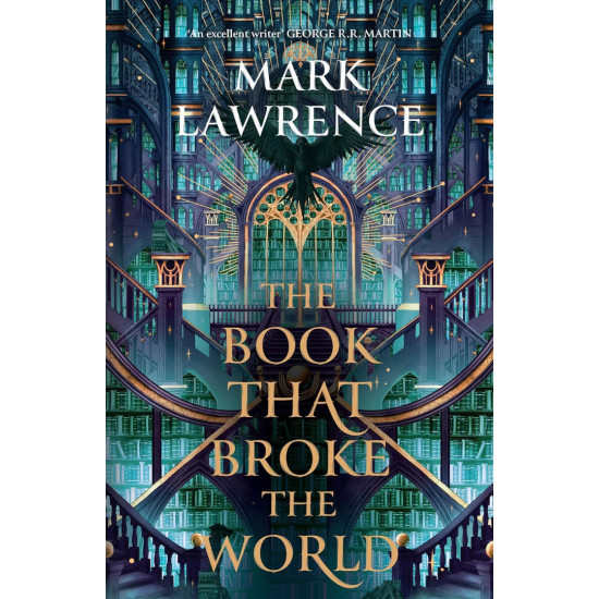 The Book That Broke the World - book 2 - hardcover | Марк Лорънс