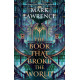 The Book That Broke the World - book 2 - hardcover | Марк Лорънс