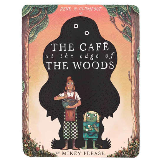 The Cafe at the Edge of the Woods | Майки Плийз