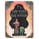 The Cafe at the Edge of the Woods | Майки Плийз