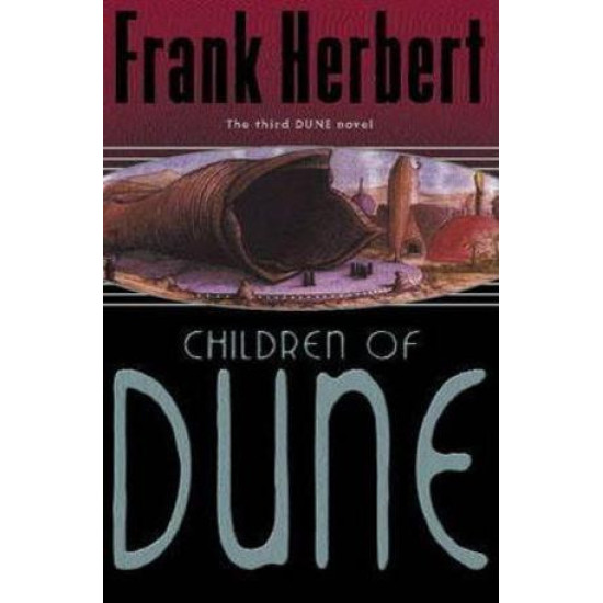 The Children of Dune - book 3 | Франк Хърбърт