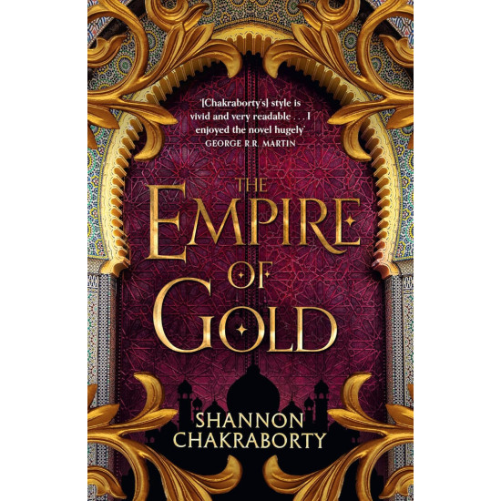 The Empire of Gold - book 3 | С. А. Чакраборти