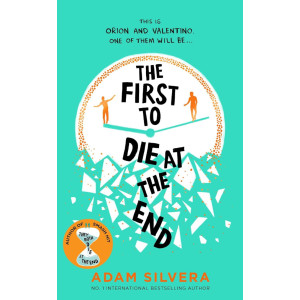 The First to Die at the End