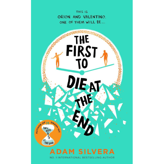 The First to Die at the End | Адам Силвера