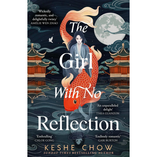 The Girl With No Reflection | Кеше Чоу