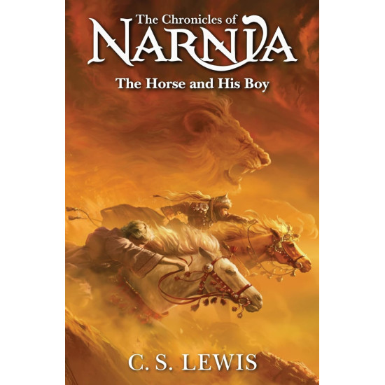 The Horse and His Boy - book 3 | Клайв С. Луис