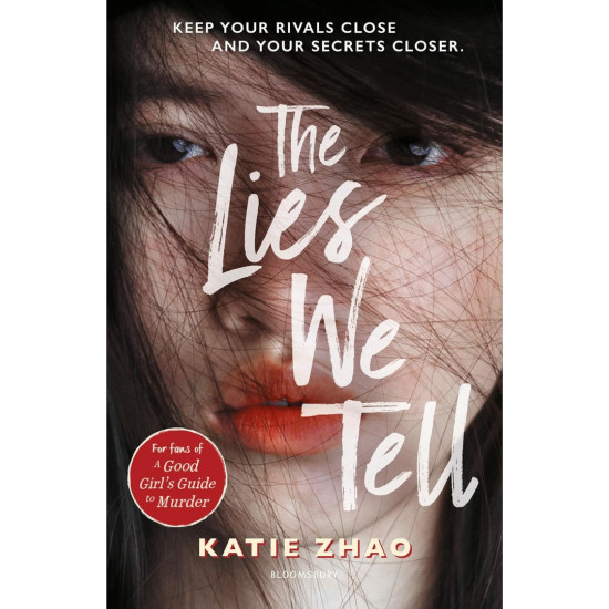 The Lies We Tell | Кейти Жао