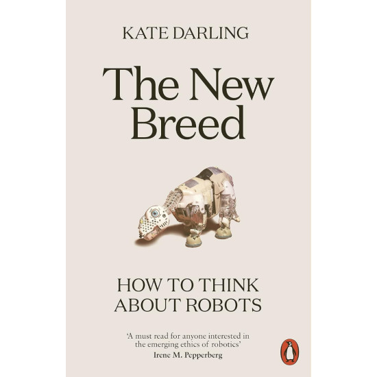 The New Breed: How to Think About Robots | Кейт Дарлинг