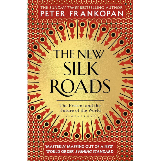 The New Silk Roads | Питър Франкопан