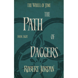 The Path of Daggers - book 8