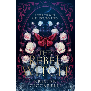 The Rebel Witch - book 2
