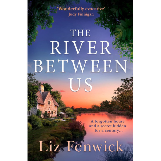 The River Between Us | Лиз Фенуик