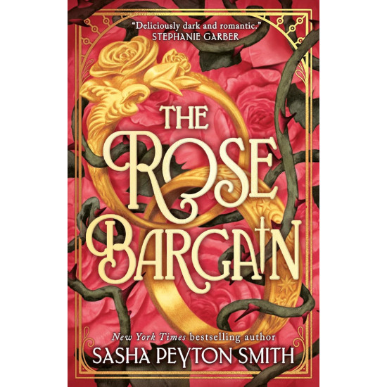 The Rose Bargain - book 1 | Саша Пейтън Смит