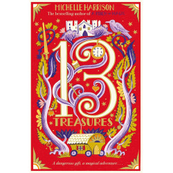 The Thirteen Treasures - book 1