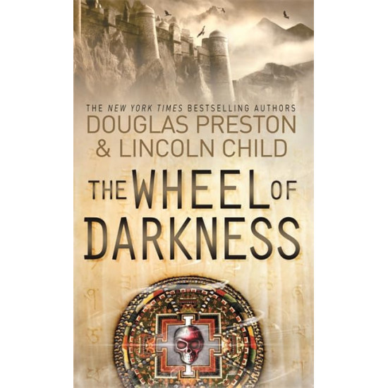 The Wheel of Darkness | Дъглас Престън, Линкълн Чайлд
