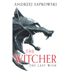 The Witcher: The Last Wish