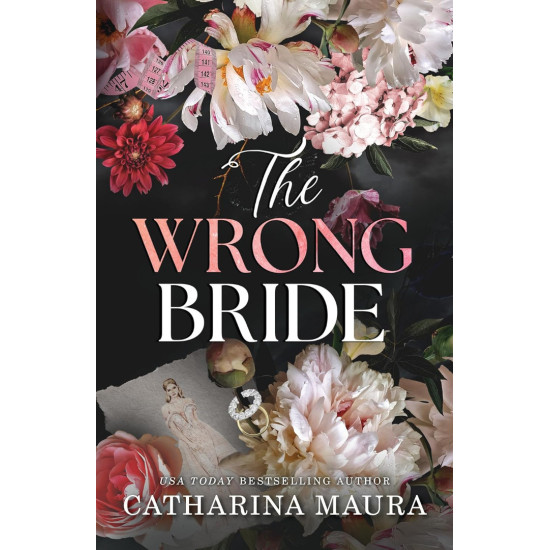 The Wrong Bride - book 1 | Катарина Маура