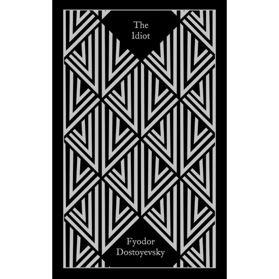 The Idiot | Фьодор Достоевски