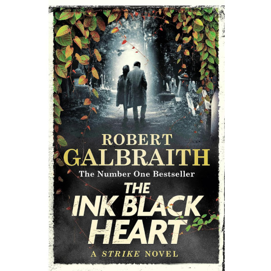 The Ink Black Heart - book 6 | Робърт Галбрейт
