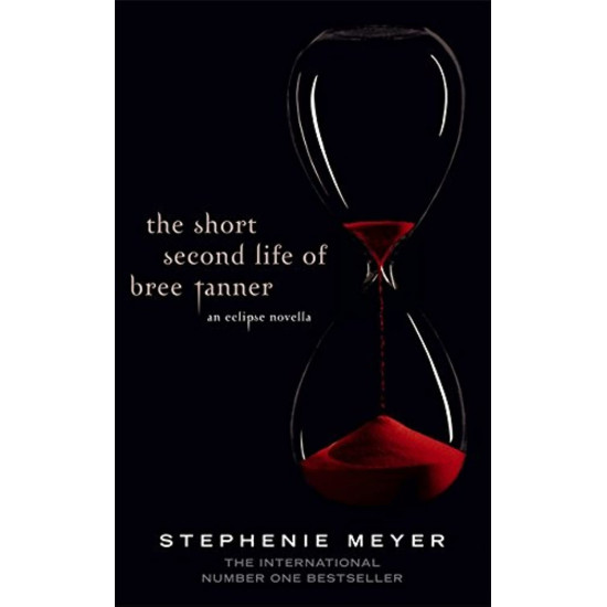The short second life of Bree Tanner - book 3.5 | Стефани Майър