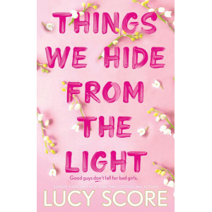 Things We Hide From The Light - book 2