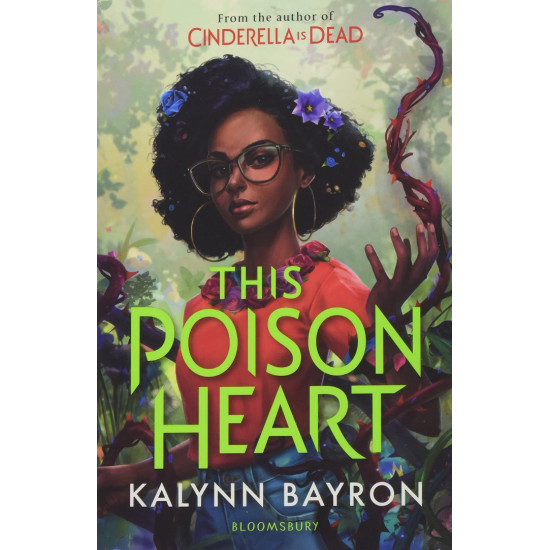 This Poison Heart - book 1 | Кейлин Байрон