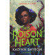 This Poison Heart - book 1 | Кейлин Байрон