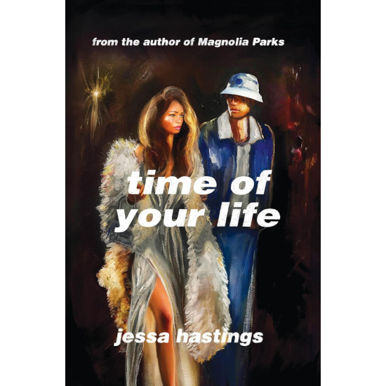 Time of Your Life - book 1 | Джеса Хейстингс
