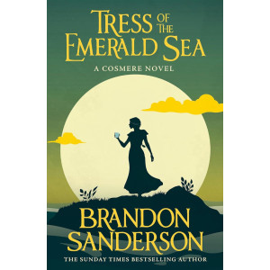 Tress of the Emerald Sea - book 1