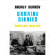 Ukraine Diaries: Dispatches From Kiev | Андрей Курков