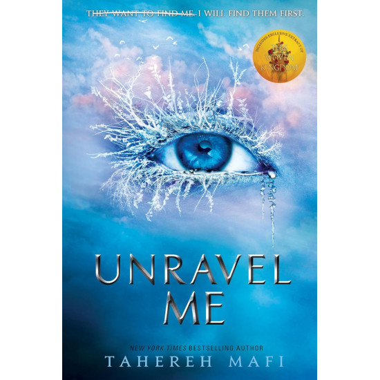 Unravel Me - book 2 | Тахере Мафи
